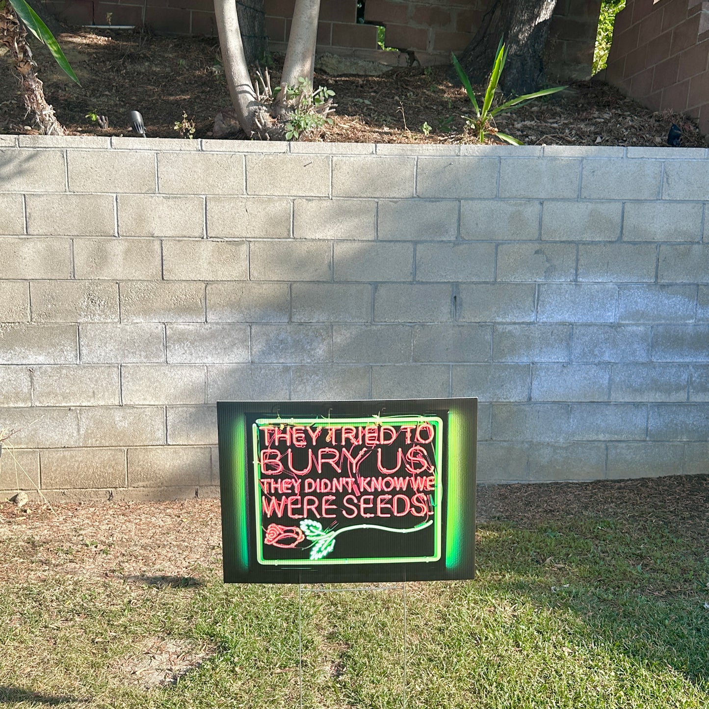 THEY TRIED TO BURY US LAWN SIGN