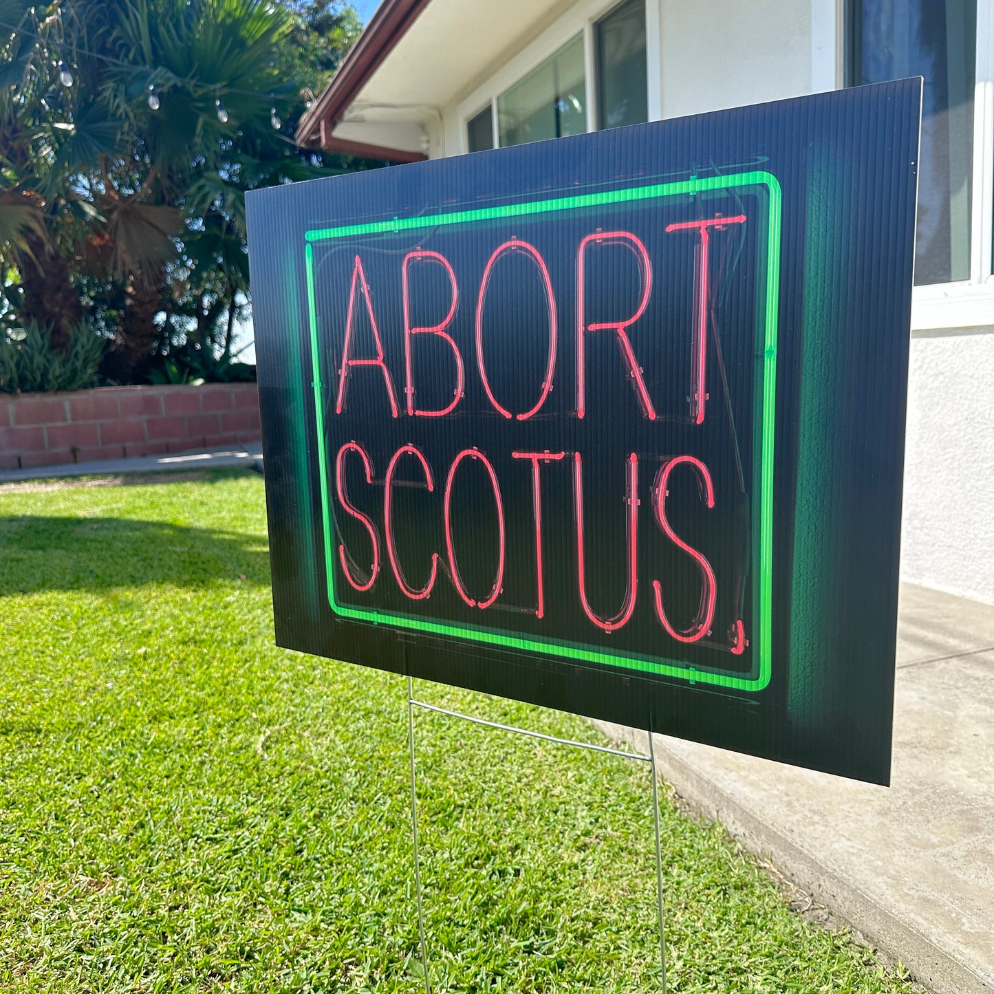 ABORT SCOTUS LAWN SIGN